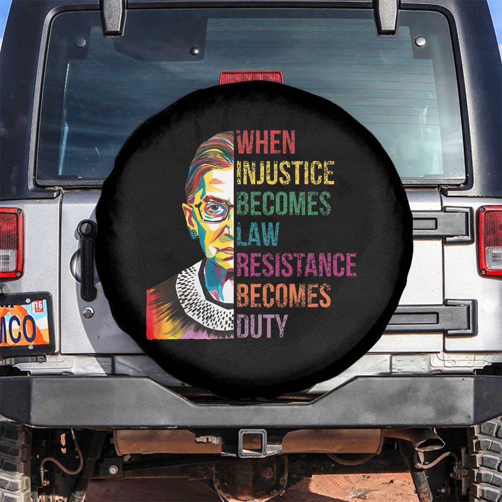 RBG Quote Spare Tire Cover When Injustice Becomes Law Resistance Becomes Duty