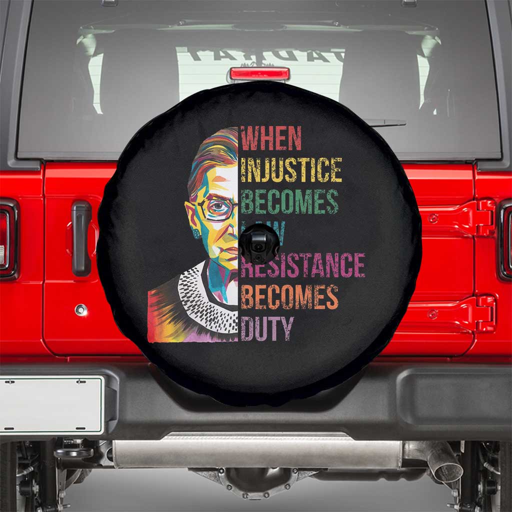 RBG Quote Spare Tire Cover When Injustice Becomes Law Resistance Becomes Duty