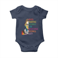 RBG Quote Baby Onesie When Injustice Becomes Law Resistance Becomes Duty