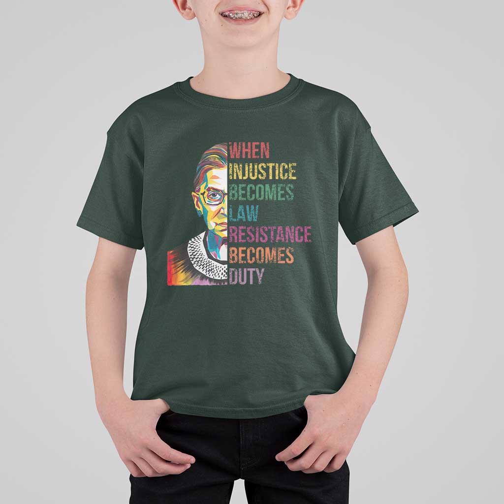 RBG Quote T Shirt For Kid When Injustice Becomes Law Resistance Becomes Duty