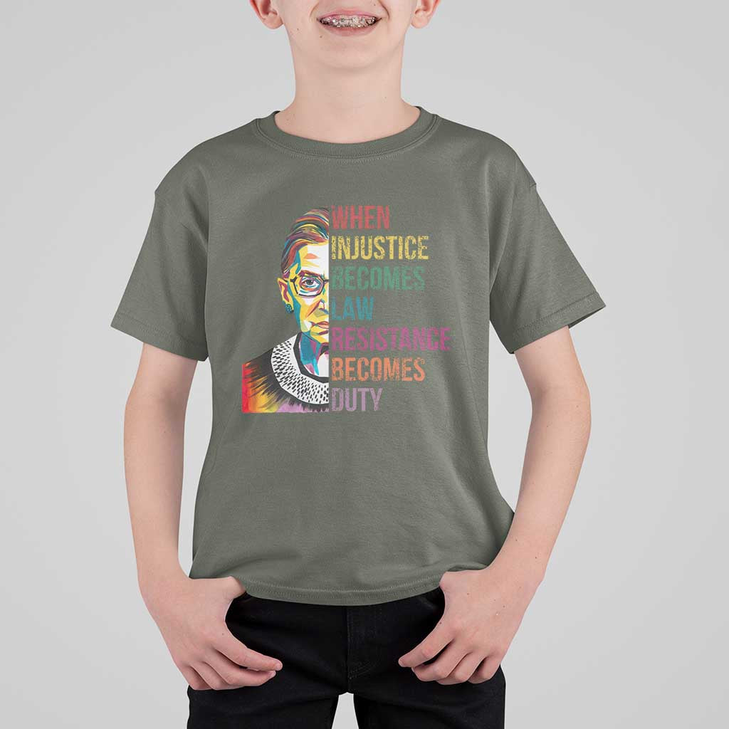 RBG Quote T Shirt For Kid When Injustice Becomes Law Resistance Becomes Duty