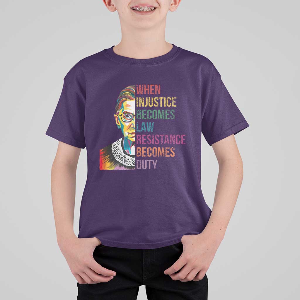 RBG Quote T Shirt For Kid When Injustice Becomes Law Resistance Becomes Duty