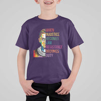 RBG Quote T Shirt For Kid When Injustice Becomes Law Resistance Becomes Duty