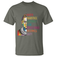 RBG Quote T Shirt When Injustice Becomes Law Resistance Becomes Duty
