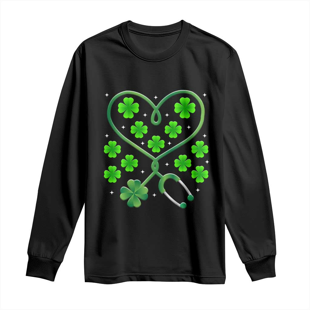 Funny Nurse St Patricks Day Long Sleeve Shirt Nursing Stethoscope Green Clover Shamrock