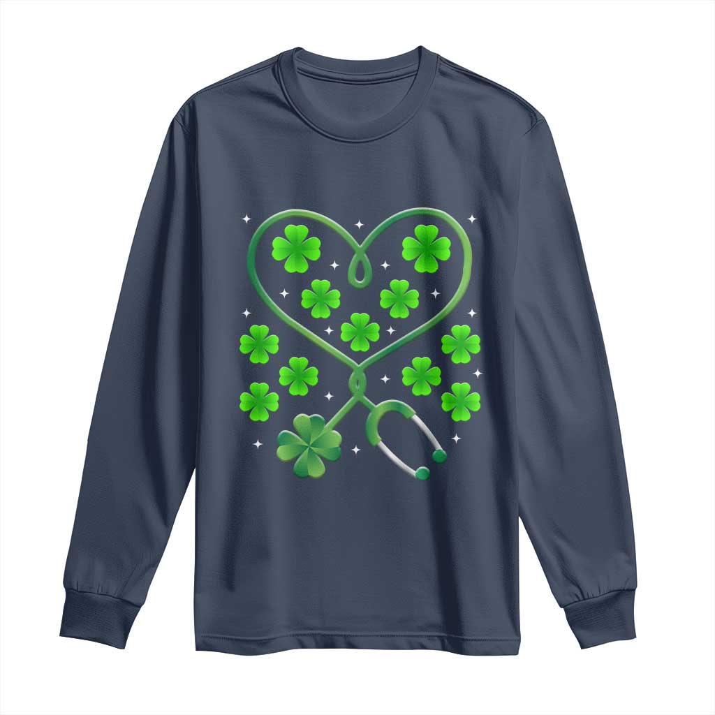 Funny Nurse St Patricks Day Long Sleeve Shirt Nursing Stethoscope Green Clover Shamrock