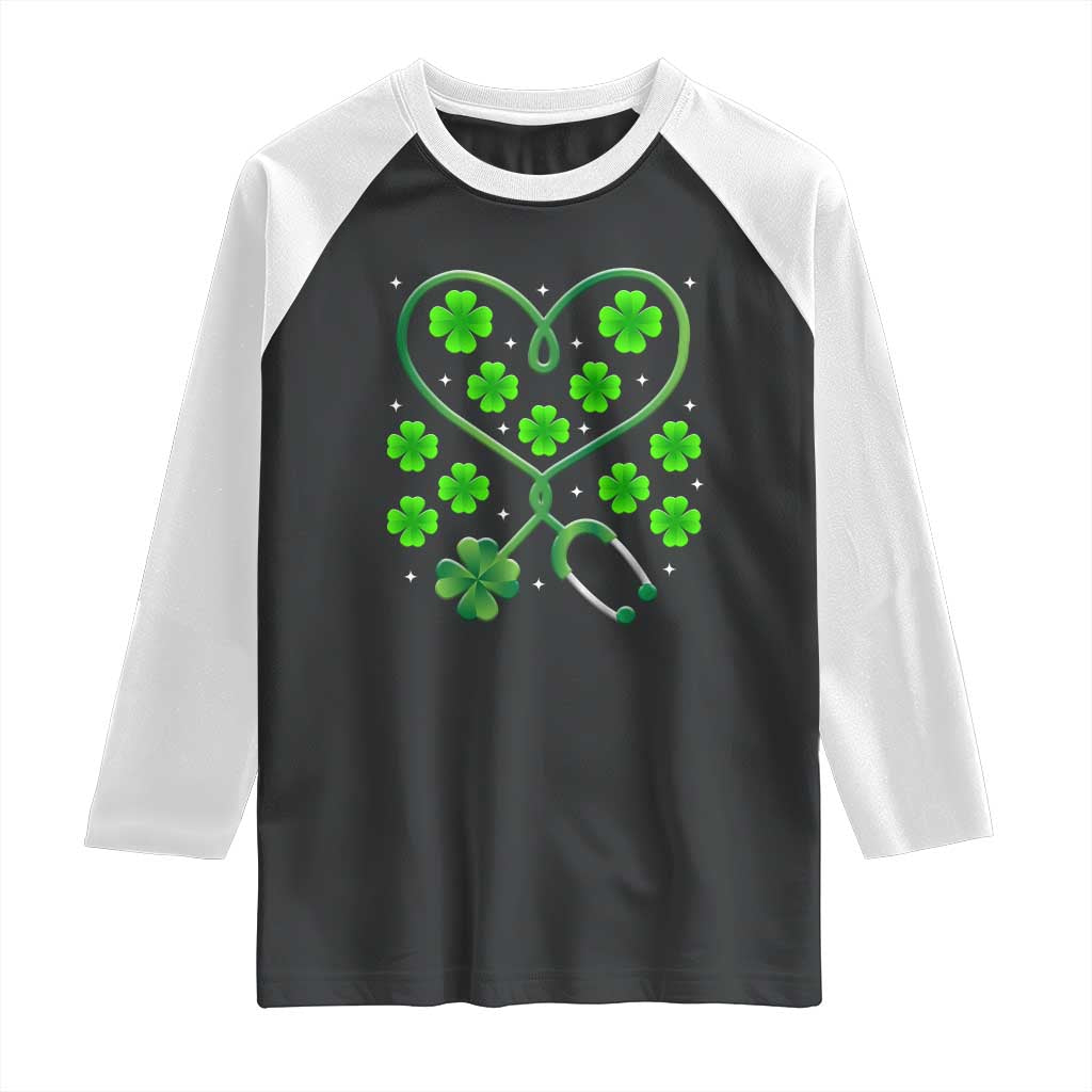 Funny Nurse St Patricks Day Raglan Shirt Nursing Stethoscope Green Clover Shamrock