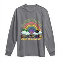 Funny Labor and Delivery St Patricks Day Long Sleeve Shirt Delivering The Cutiest Little Lucky Charm