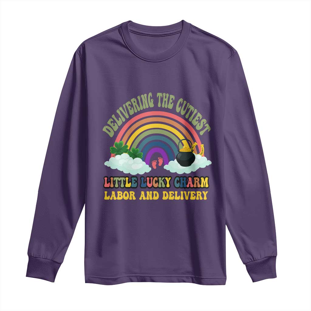 Funny Labor and Delivery St Patricks Day Long Sleeve Shirt Delivering The Cutiest Little Lucky Charm