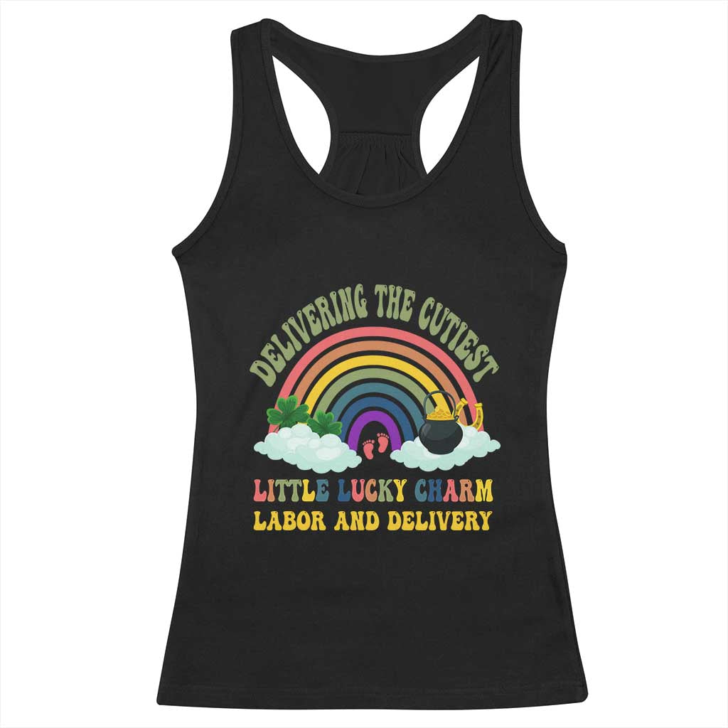 Funny Labor and Delivery St Patricks Day Racerback Tank Top Delivering The Cutiest Little Lucky Charm