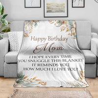 Happy Birthday Mom Floral Throw Blanket Loving Messages Gift for Mother's Day Birthday