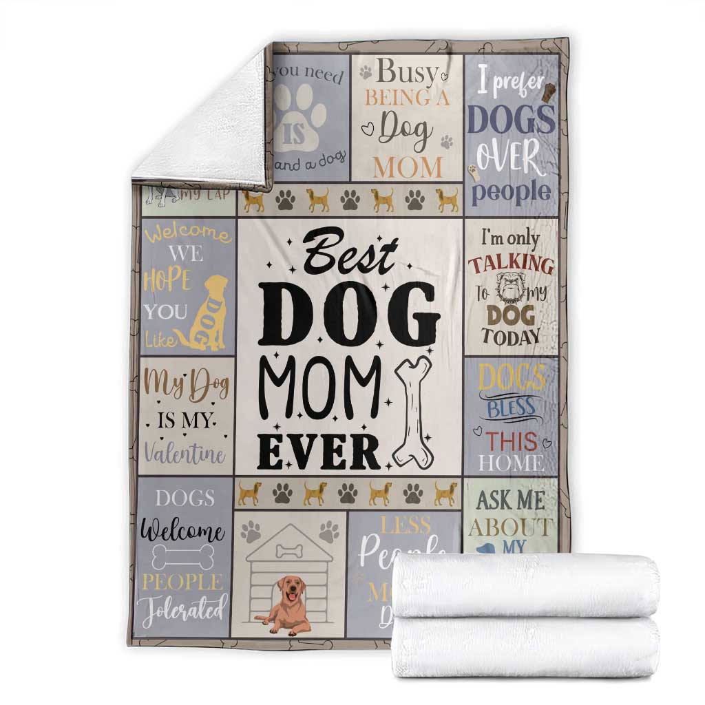 Best Dog Mom Ever Throw Blanket Funny Pet Mom Appreciation Dog Lover Gift