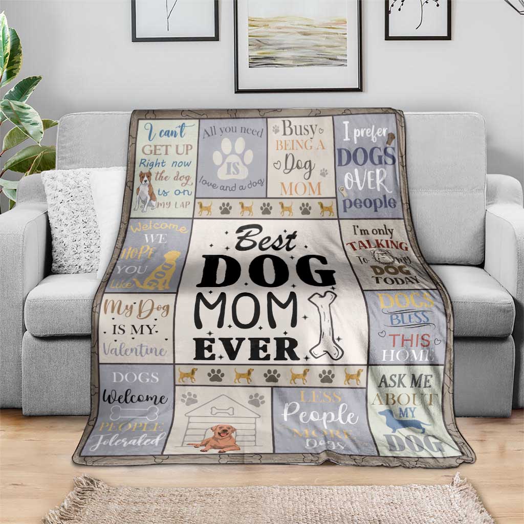 Best Dog Mom Ever Throw Blanket Funny Pet Mom Appreciation Dog Lover Gift