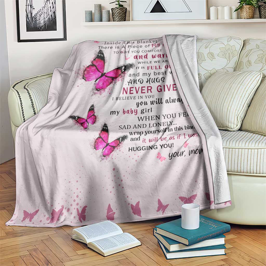 To My Daughter Butterflies Pink Throw Blanket Heartfelt Love Motivation Encouragement Gift from Mom Dad