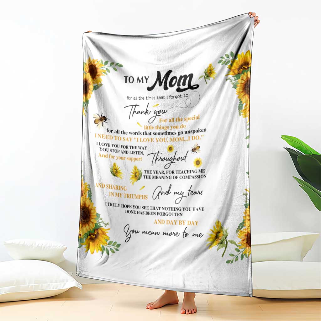 To My Mom Sunflower and Bee Throw Blanket Thank You For All The Special Things Love Message Botanical Gift for Mother's Day