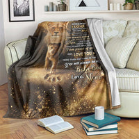 To My Son Lion Throw Blanket Heartfelt Love Motivation Encouragement Gift from Mom Dad