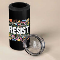 Floral Resist 4 in 1 Can Cooler Tumbler Not My President Not My Voice Not My Values Not My Beliefs