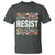 Floral Resist T Shirt Not My President Not My Voice Not My Values Not My Beliefs
