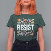 Floral Resist T Shirt For Women Not My President Not My Voice Not My Values Not My Beliefs