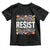 Floral Resist Toddler T Shirt Not My President Not My Voice Not My Values Not My Beliefs