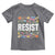 Floral Resist Toddler T Shirt Not My President Not My Voice Not My Values Not My Beliefs