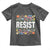 Floral Resist Toddler T Shirt Not My President Not My Voice Not My Values Not My Beliefs