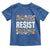Floral Resist Toddler T Shirt Not My President Not My Voice Not My Values Not My Beliefs