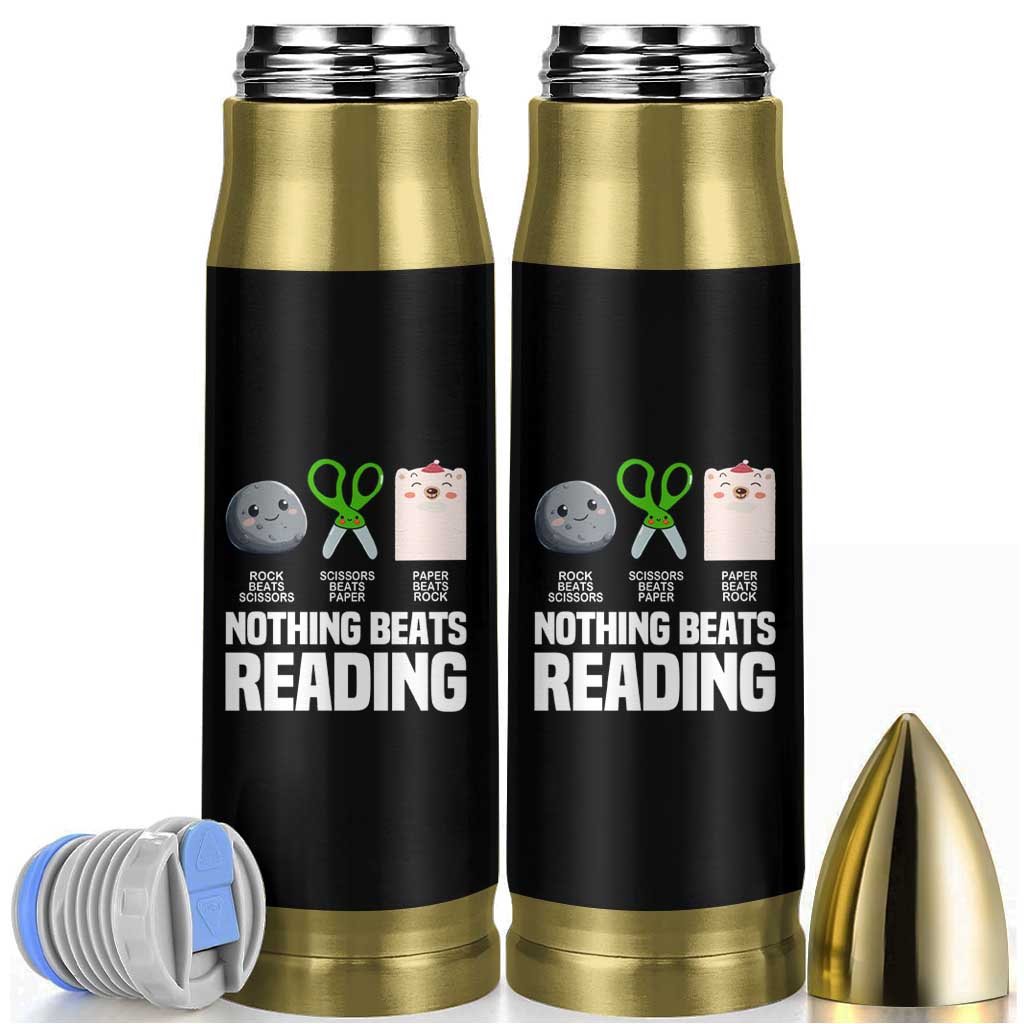 Nothing Beats Reading Bullet Tumbler Rock Paper Scissors Read Book Lovers