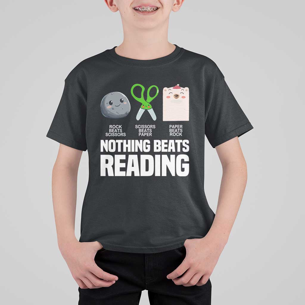 Nothing Beats Reading T Shirt For Kid Rock Paper Scissors Read Book Lovers