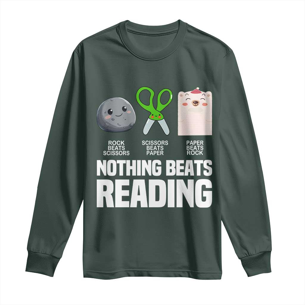 Nothing Beats Reading Long Sleeve Shirt Rock Paper Scissors Read Book Lovers