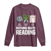 Nothing Beats Reading Long Sleeve Shirt Rock Paper Scissors Read Book Lovers