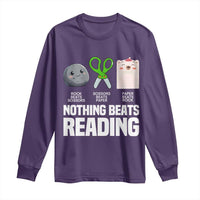 Nothing Beats Reading Long Sleeve Shirt Rock Paper Scissors Read Book Lovers
