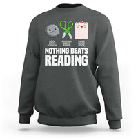Nothing Beats Reading Sweatshirt Rock Paper Scissors Read Book Lovers