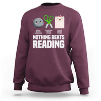 Nothing Beats Reading Sweatshirt Rock Paper Scissors Read Book Lovers