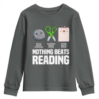Nothing Beats Reading Youth Sweatshirt Rock Paper Scissors Read Book Lovers