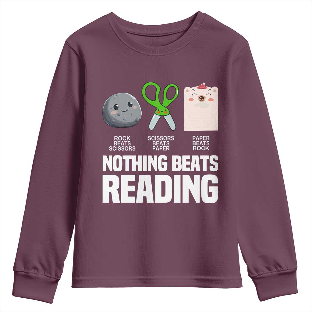 Nothing Beats Reading Youth Sweatshirt Rock Paper Scissors Read Book Lovers