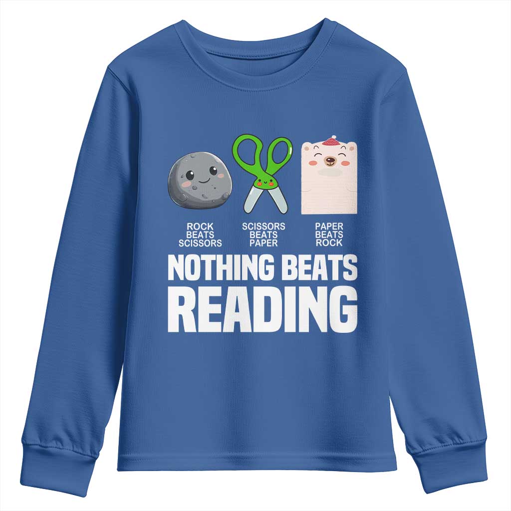 Nothing Beats Reading Youth Sweatshirt Rock Paper Scissors Read Book Lovers