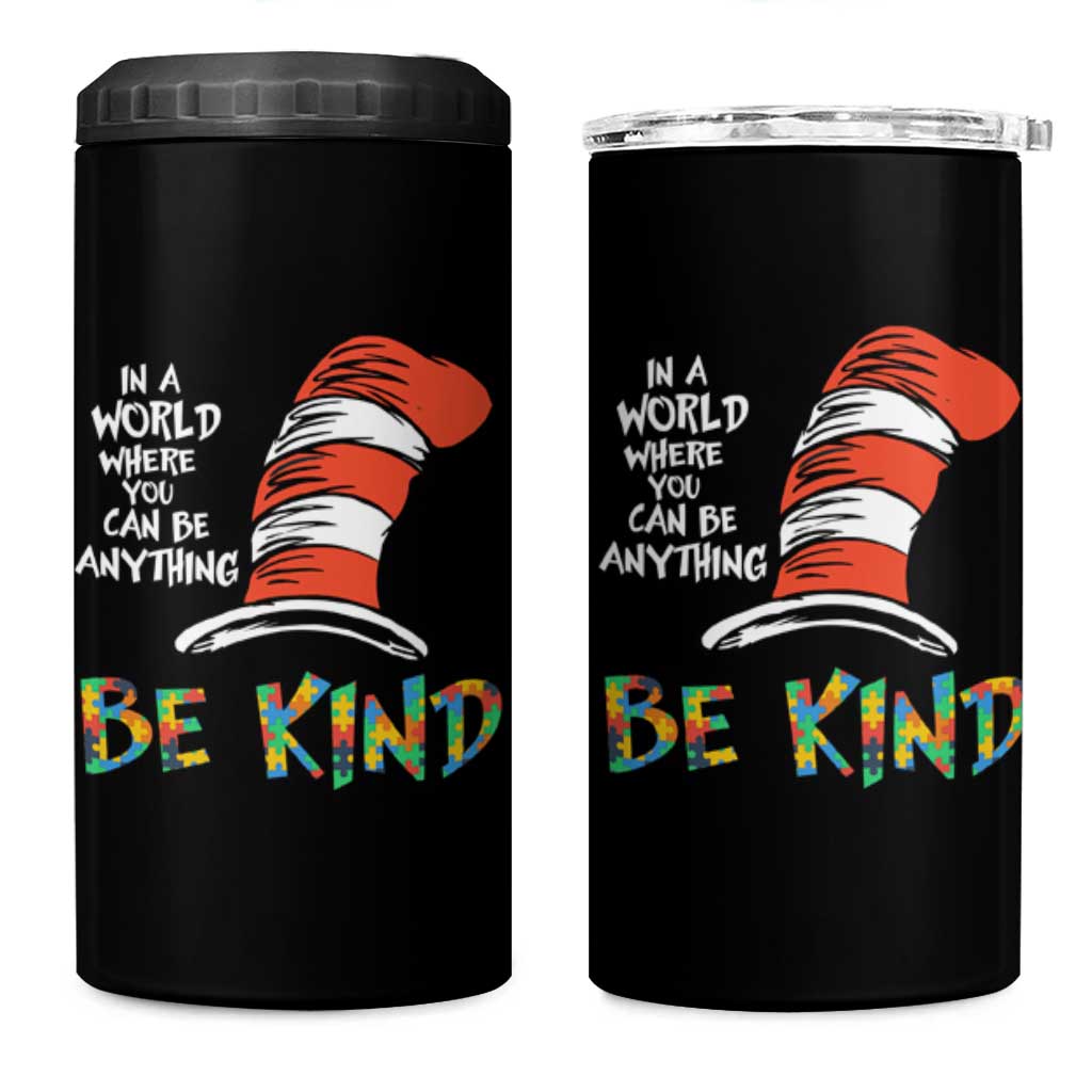 Autism Awareness 4 in 1 Can Cooler Tumbler Why Fit In When You Were Born To Stand Out Cat In Hat