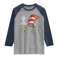 Autism Awareness Raglan Shirt Why Fit In When You Were Born To Stand Out Cat In Hat