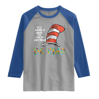 Autism Awareness Raglan Shirt Why Fit In When You Were Born To Stand Out Cat In Hat