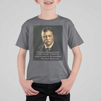 Theodore Teddy Roosevelt Patriotic T Shirt For Kid Patriotism Means To Stand By The Country