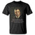 Theodore Teddy Roosevelt Patriotic T Shirt Patriotism Means To Stand By The Country