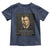 Theodore Teddy Roosevelt Patriotic Toddler T Shirt Patriotism Means To Stand By The Country