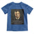 Theodore Teddy Roosevelt Patriotic Toddler T Shirt Patriotism Means To Stand By The Country