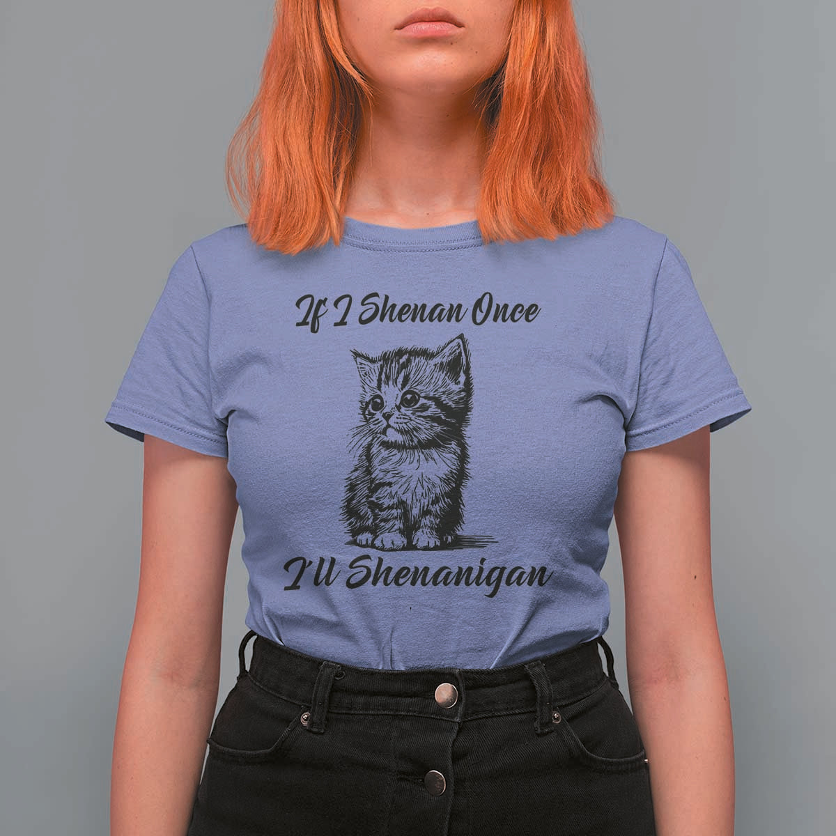 Cute Cat St Patricks Day T Shirt For Women If I Shenan Once I'll Shenanigan