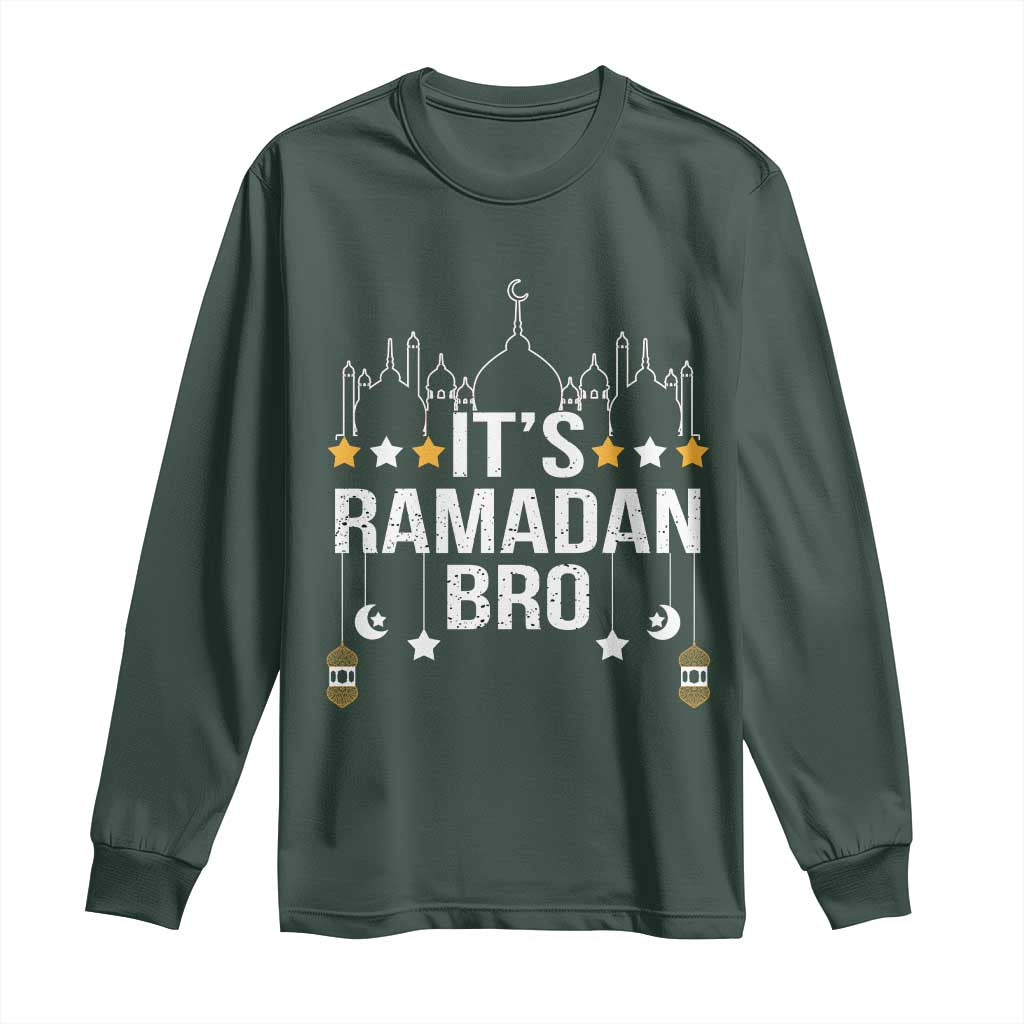 It's Ramadan Bro Long Sleeve Shirt Islamic Fasting Muslim