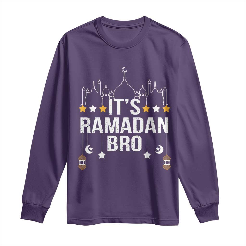 It's Ramadan Bro Long Sleeve Shirt Islamic Fasting Muslim