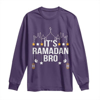 It's Ramadan Bro Long Sleeve Shirt Islamic Fasting Muslim