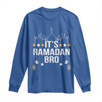 It's Ramadan Bro Long Sleeve Shirt Islamic Fasting Muslim