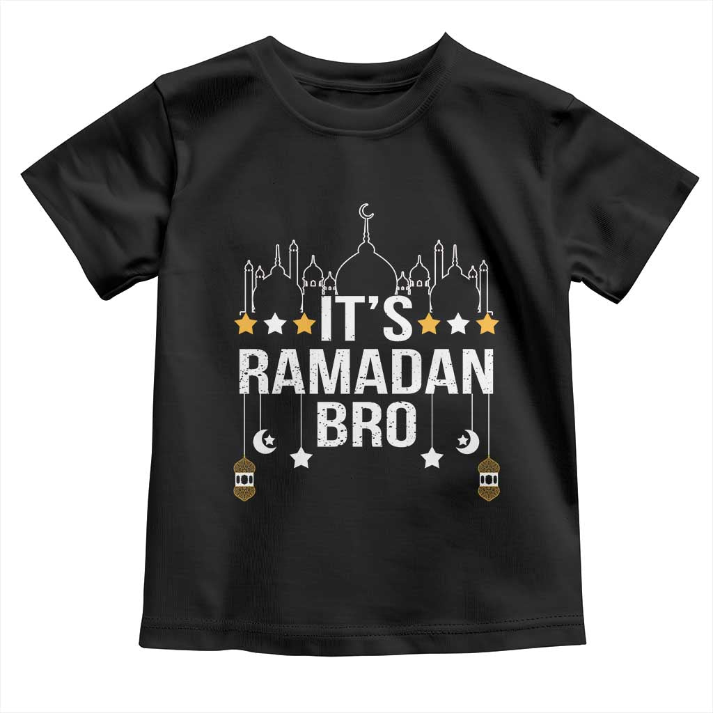 It's Ramadan Bro Toddler T Shirt Islamic Fasting Muslim